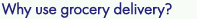 benefits of san francisco grocery delivery